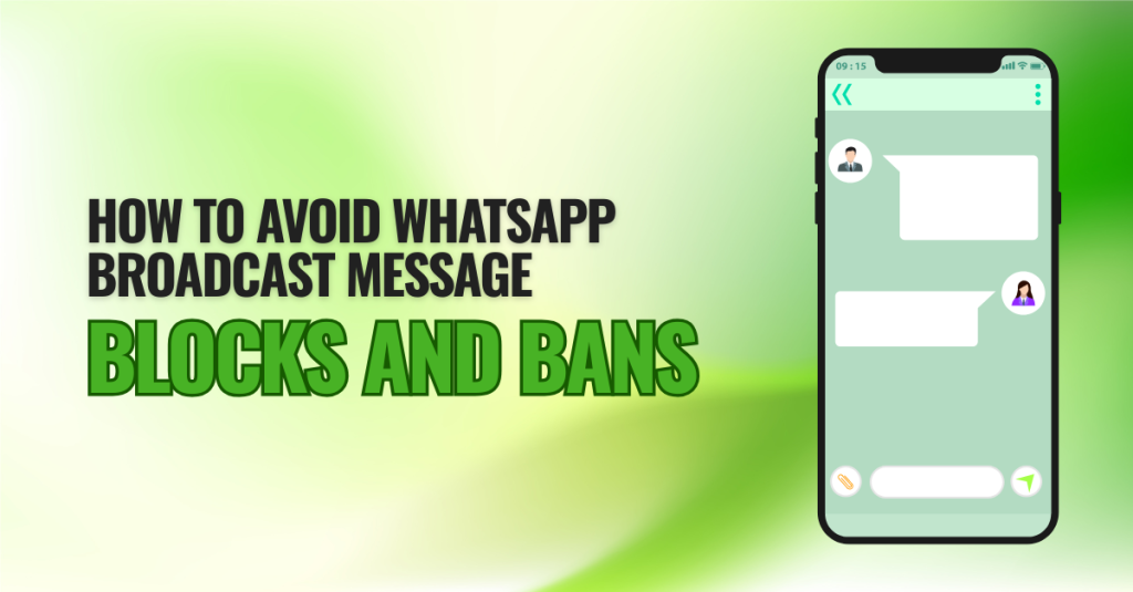 How to Avoid WhatsApp Broadcast Message Blocks and Bans